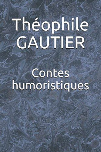contes humoristiques french th?phile gautier Doc