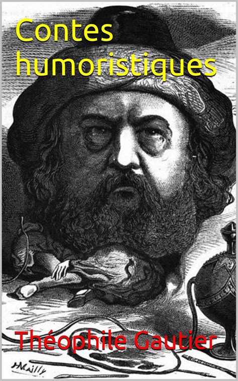 contes humoristiques th ophile gautier Doc