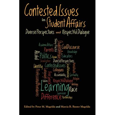 contested issues in student affairs diverse perspectives and respectful dialogue Epub