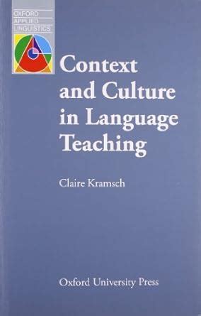 context and culture in language teaching oxford applied linguistics PDF