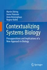 contextualizing systems biology presuppositions implications Kindle Editon