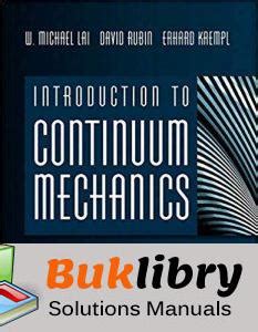 continuum mechanics michael lai solution manual Reader