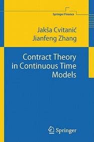 contract theory in continuous time models springer finance PDF