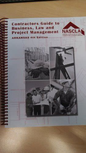 contractors guide to business law and project management arkansas 4th edition Kindle Editon