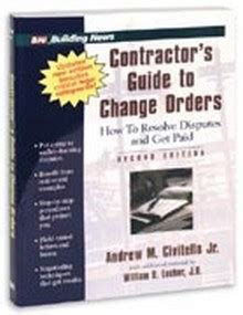 contractors guide to change orders 2nd edition Kindle Editon