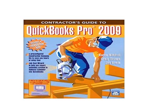 contractors guide to quickbooks pro 2009 Reader