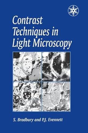 contrast techniques in light microscopy microscopy handbooks Epub