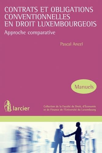 contrats obligations conventionnelles droit luxembourgeois ebook Doc