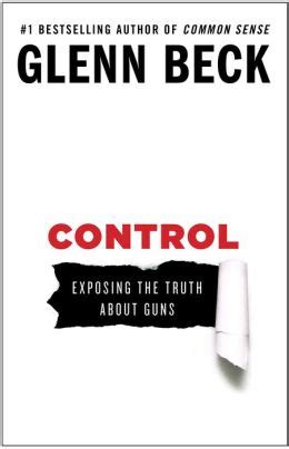 control exposing the truth about guns Reader