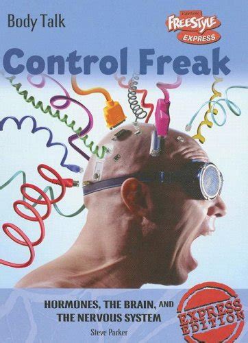 control freak hormones brain and Doc