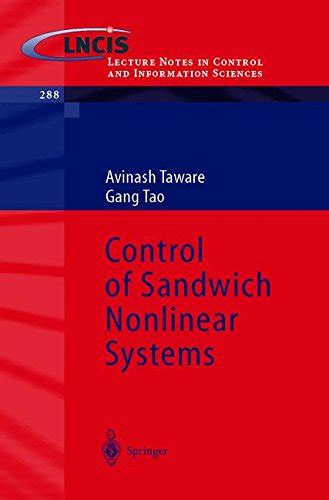 control of sandwich nonlinear systems lecture notes in control and information sciences PDF