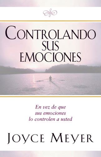 controlando sus emociones en vez de que sus emociones lo controlen a usted Epub