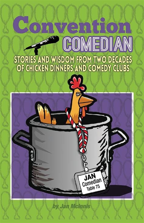 convention comedian stories and wisdom from two decades of chicken dinners and comedy clubs Epub