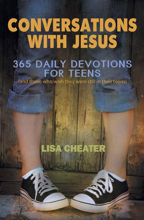 conversations with jesus 365 daily devotions for teens seeking the heart of god Kindle Editon