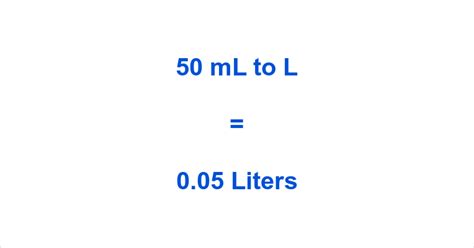 conversion 50 ml