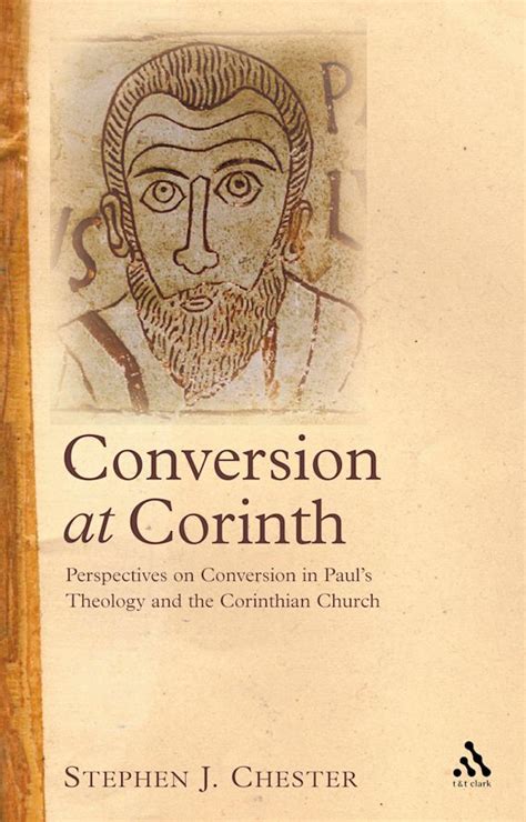 conversion at corinth perspectives on conversion in pauls theology and the corinthian church studies of the Reader