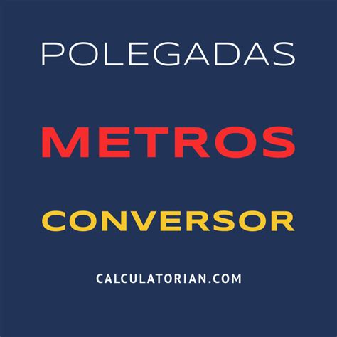 conversor polegadas para metros