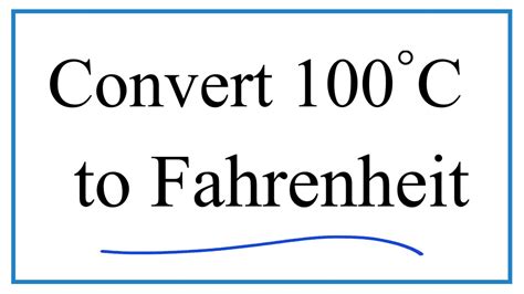 convert 100 c to fahrenheit