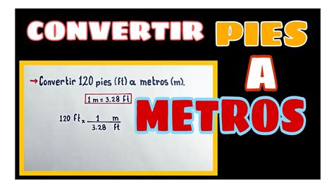 convertir pie a metro