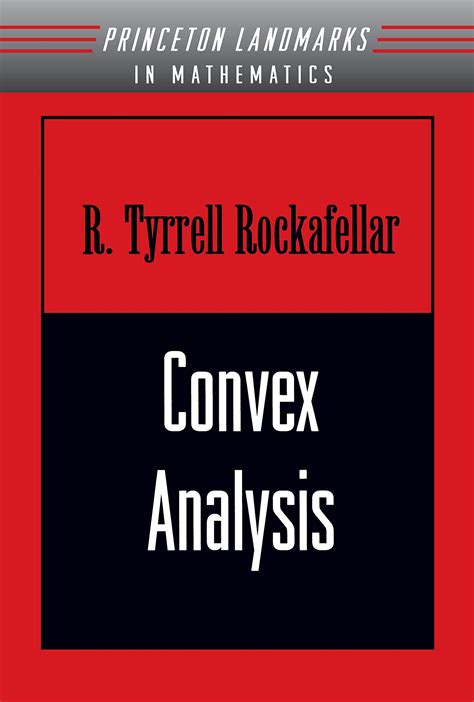 convex analysis princeton landmarks in mathematics and physics PDF