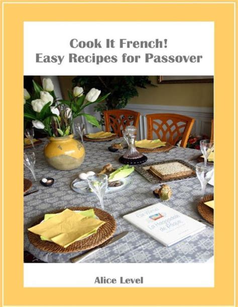 cook it french easy recipes for passover Kindle Editon