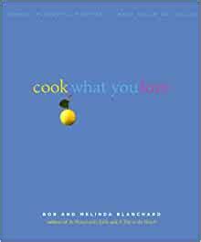 cook what you love simple flavorful recipes to make again and again Kindle Editon