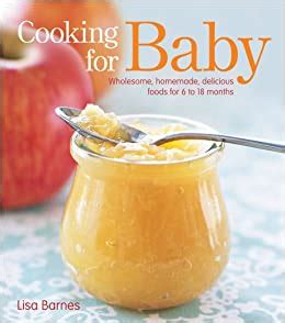 cooking for baby wholesome homemade delicious Doc