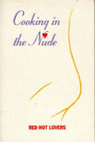 cooking in the nude for golf lovers cooking in the nude howell Reader