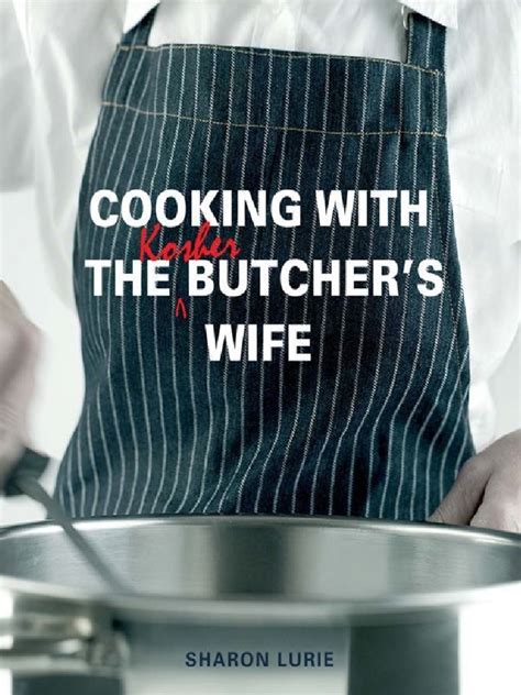 cooking with the kosher butchers wife Epub