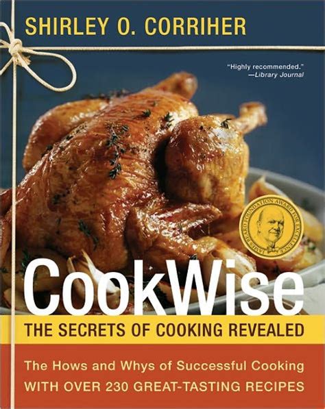 cookwise the secrets of cooking revealed Reader