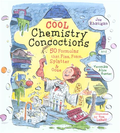 cool chemistry concoctions 50 formulas that fizz foam splatter and ooze PDF