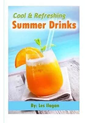 cool refreshing summer drinks ilagan Epub