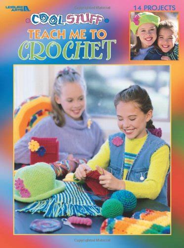 cool stuff teach me to crochet 14 projects Epub