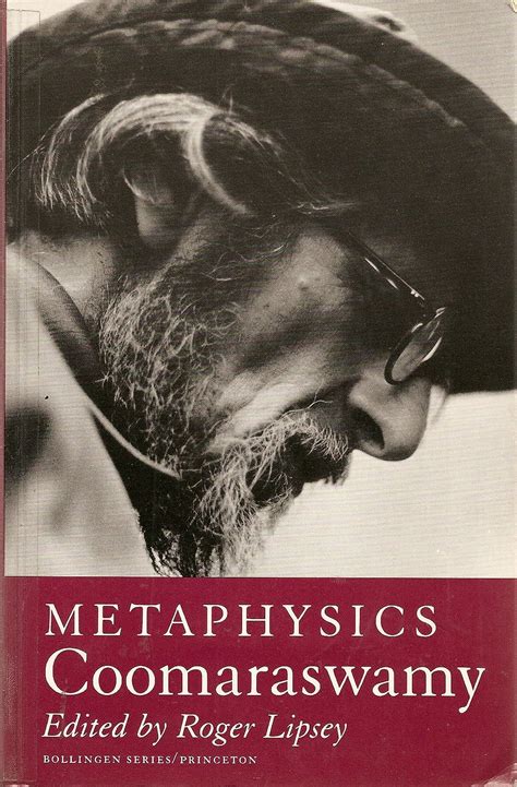 coomaraswamy volume 2 selected papers metaphysics v 2 Reader