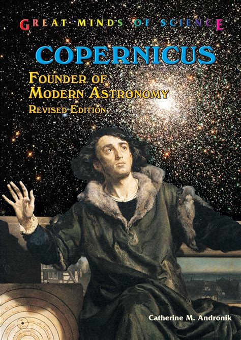 copernicus founder of modern astronomy great minds of science Epub