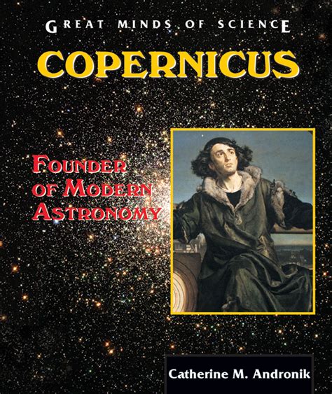 copernicus founder of modern astronomy great minds of science Epub