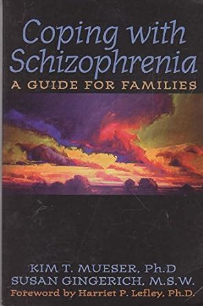 coping with schizophrenia a guide for families Epub