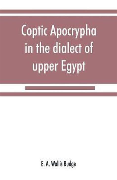 coptic apocrypha in the dialect of upper egypt Epub