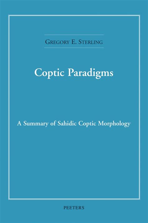 coptic paradigms a summary of sahidic coptic morphology Epub