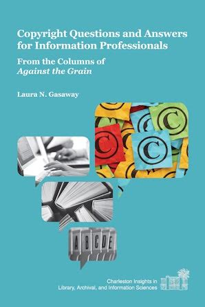 copyright questions and answers for information professionals copyright questions and answers for information professionals Doc