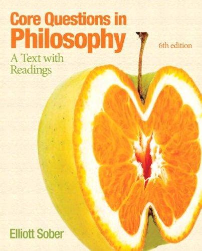 core questions in philosophy a text with readings 6th edition mythinkinglab series Reader