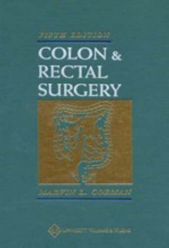 cormans colon and rectal surgery colon and rectal surgery corman Kindle Editon