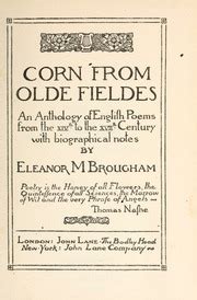 corn olde fieldes anthology biographical Reader