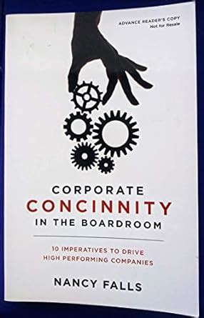 corporate concinnity in the boardroom 10 imperatives to drive high performing companies Kindle Editon