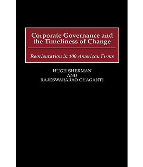 corporate governance and the timeliness of change corporate governance and the timeliness of change Reader