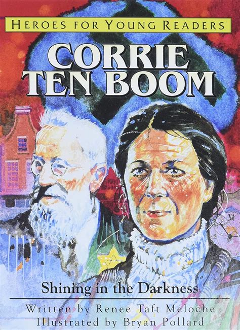 corrie ten boom shining in the darkness heroes for young readers Epub