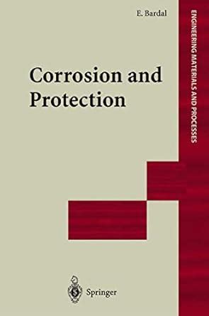 corrosion and protection engineering materials and processes Kindle Editon