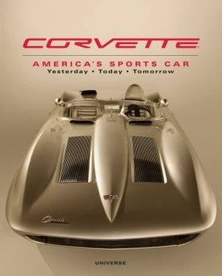 corvette americas sports car yesterday today tomorrow PDF