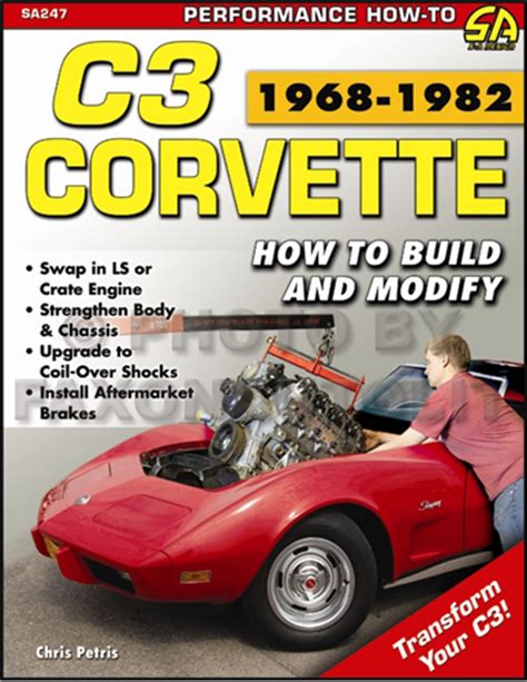 corvette c3 1968 1982 how to build and modify performance how to Reader