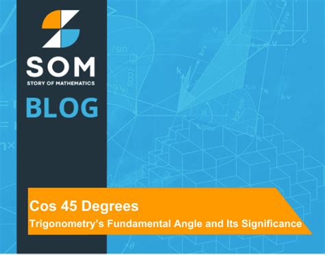 cos45: The Cornerstone of Mathematics and Physics